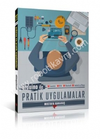 Arduino-ile-Pratik-Uygulamalar---Mustafa-KARAKAs