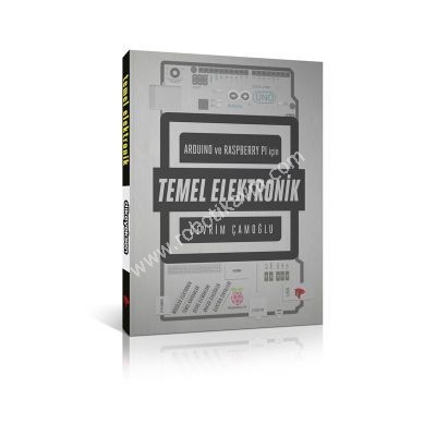 Arduino ve Raspberry Pi iin Temel Elektronik Kitab - Devrim amolu