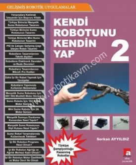 Kendi-Robotunu-Kendin-Yap-2---Serkan-Ayyildiz