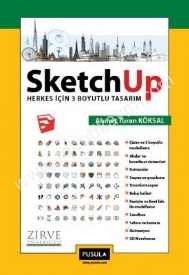 SketchUp---Herkes-icin-3-Boyutlu-Tasarim---Ahmet-Turan-Koksal