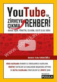 Youtube′da Zirveye kma Rehberi - Abdullah Talha Karaaliolu